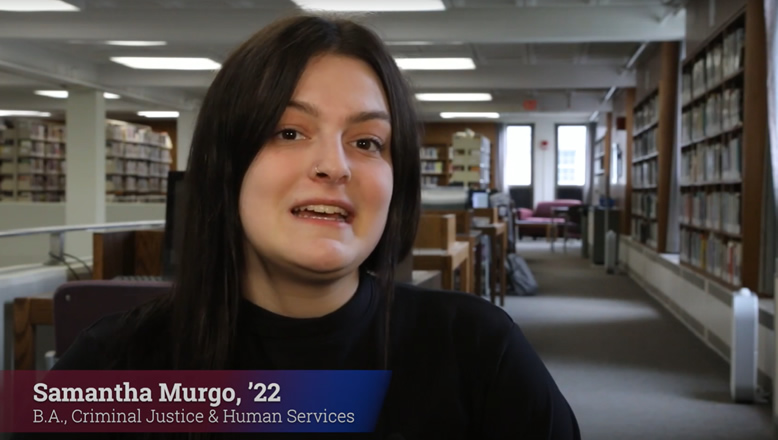 Samantha Murgo, '22, Criminal Justice and Human Services major, talks about how she Chose Franklin Pierce University as her school.